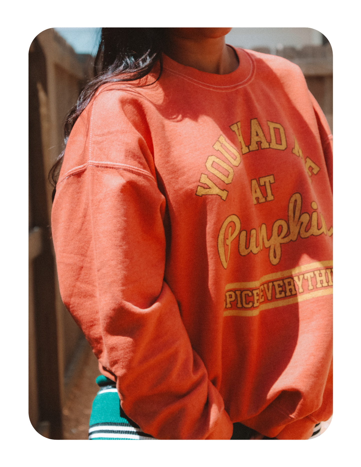 YOU HAD ME AT PUMPKIN SPICE OVERSIZED CREWNECK