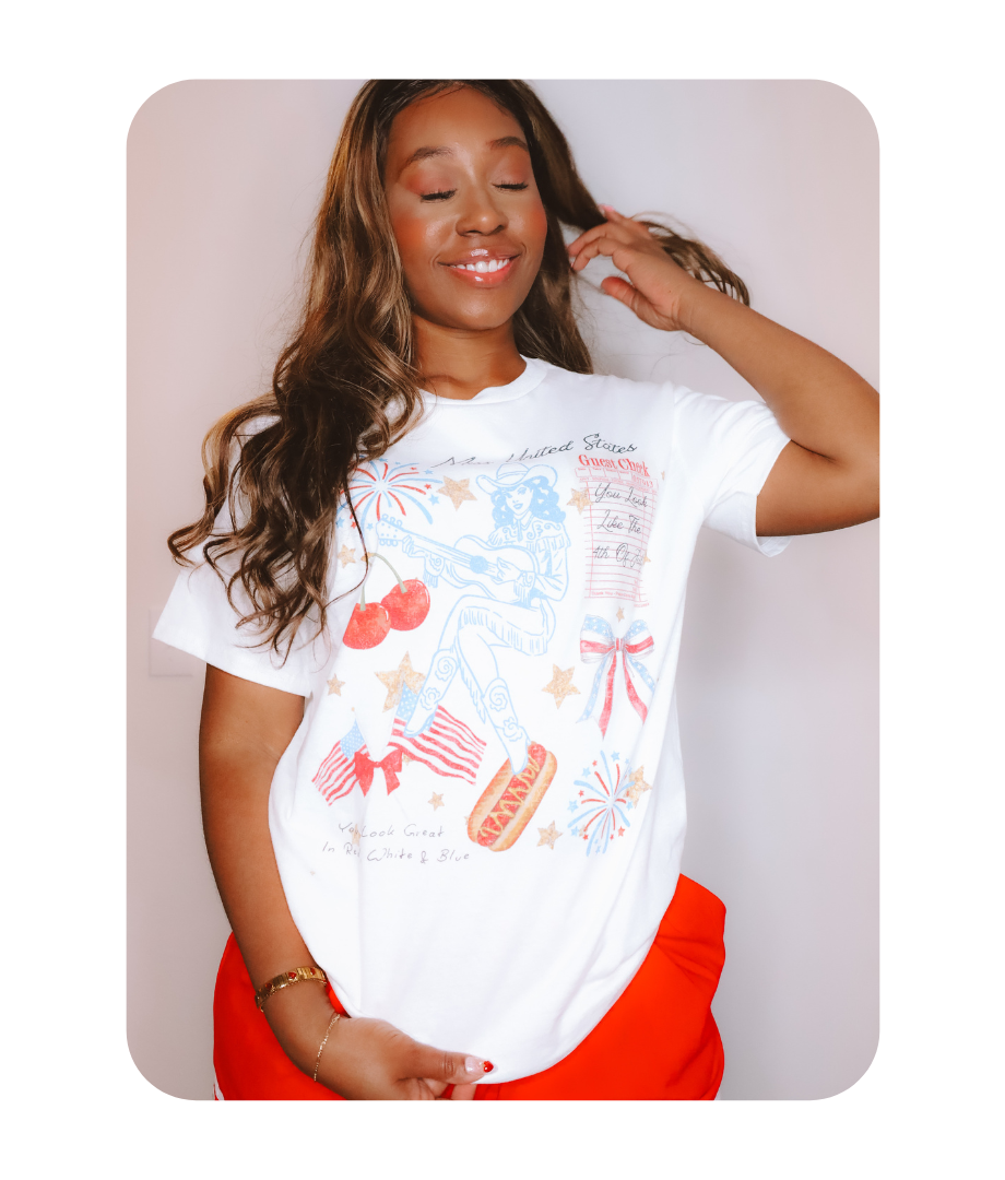 YOU LOOK LIKE THE 4TH OF JULY T-SHIRT
