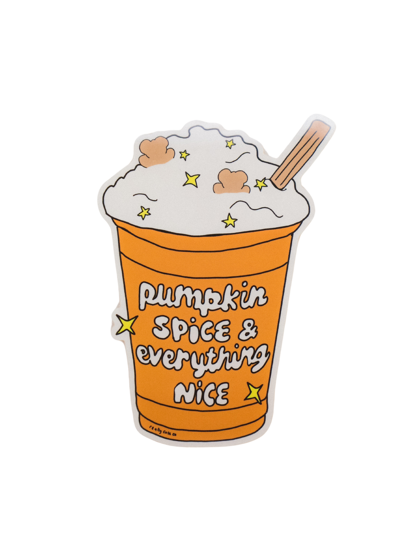 PUMPKIN SPICE AND EVERYTHING NICE STICKER